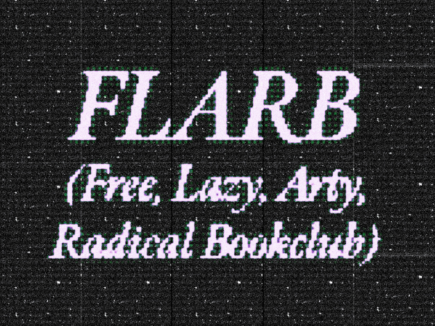 FLARB (Free, Lazy, Arty, Radical Bookclub): House of Revision / House of Repair